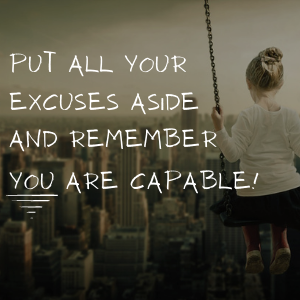 stop the excuses quote