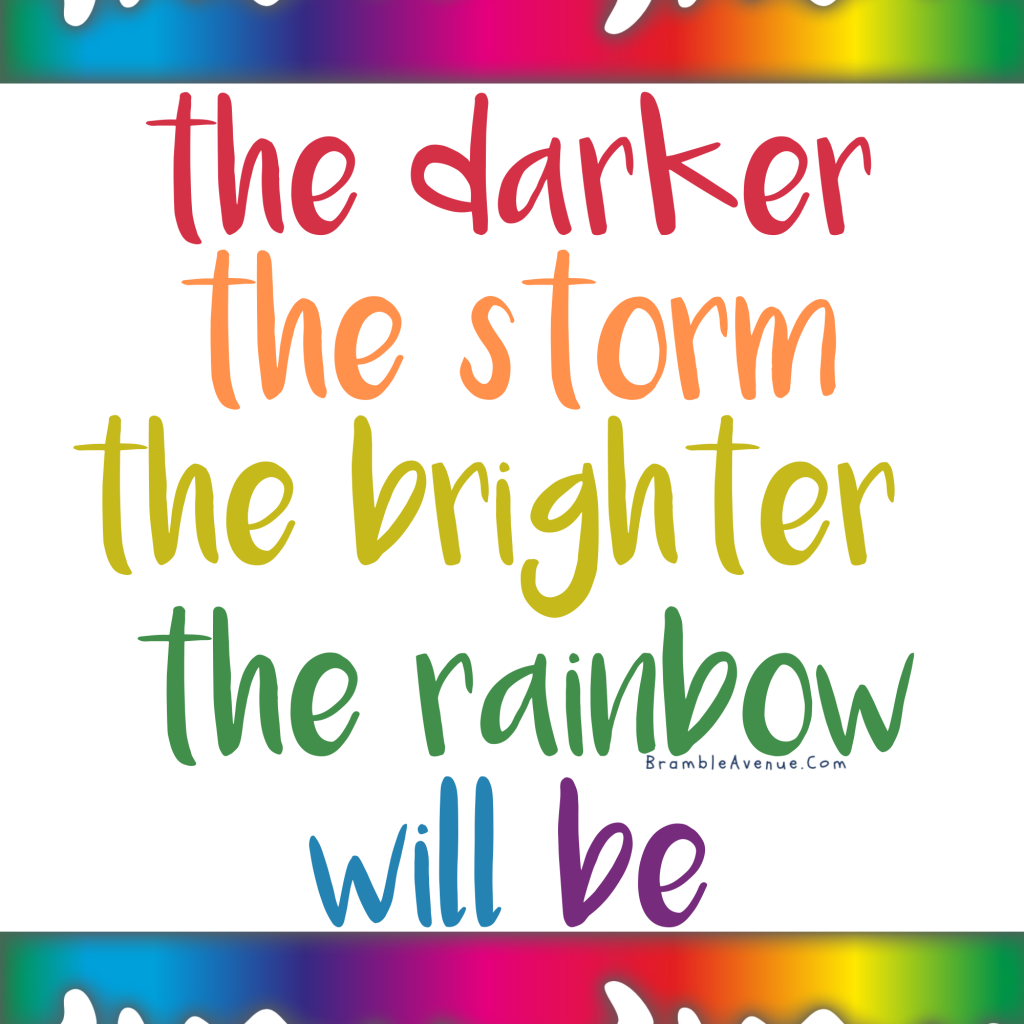 rainbow after the storm quote