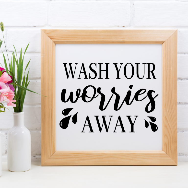 WASH YOUR WORRIES AWAY | FREE SVG | - Bramble Avenue